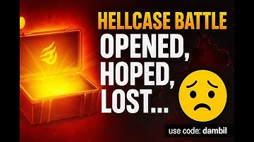 "Hellcase Battles: Opened, Hoped, Lost..." use code:dambil