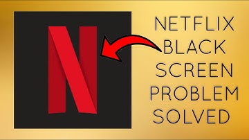 How To Solve Netflix App Black Screen Problem|| Rsha26 Solutions