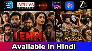 3 New South Movies Now Available in Hindi | Lenin, Royal | 15th July 2026