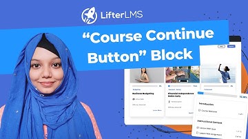 LifterLMS Course Continue Button Block