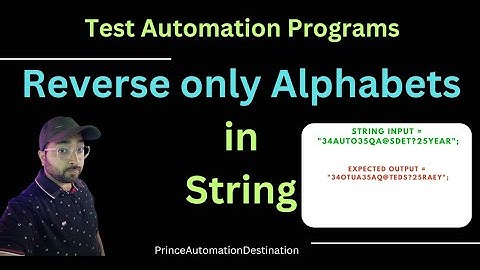 Reverse only Alphabets from a String| Test Automation Interview Program | Program 2
