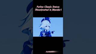 Hey Where’s The Drum? | Furina Classic Dance (Reanimated In Blender) #blenderanimation #furina