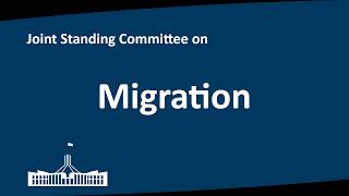 Joint Standing Committee on Migration | Gold Coast, QLD | 25/08/2026