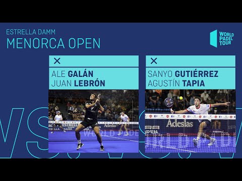 Resumen Semifinal Galán/Lebrón Vs Sanyo/Tapia Estrella Damm Menorca Open 2021