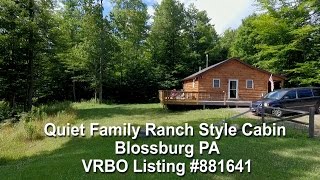 Blossburg PA VRBO Cabin Review