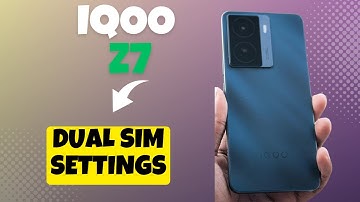 Dual Sim & Mobile Network settings || How to manage dual sim and mobile network settings IQOO Z7