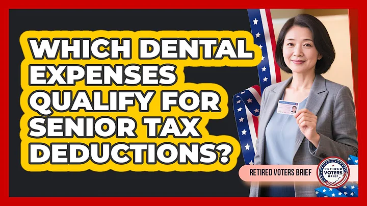 Which Dental Expenses Qualify For Senior Tax Deductions?