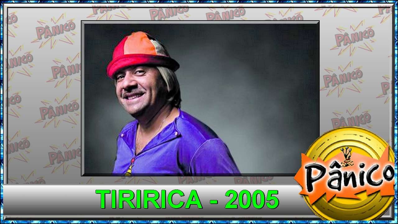Panico Tiririca 2005
