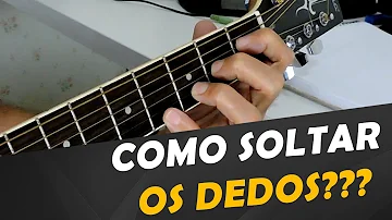 Como aprender a tocar violão posição dos dedos?