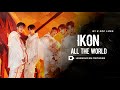 iKON - All The World Legendado PT | BR