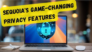 MacOS Sequoia 15.1: Major Security Upgrades You Need to Know!