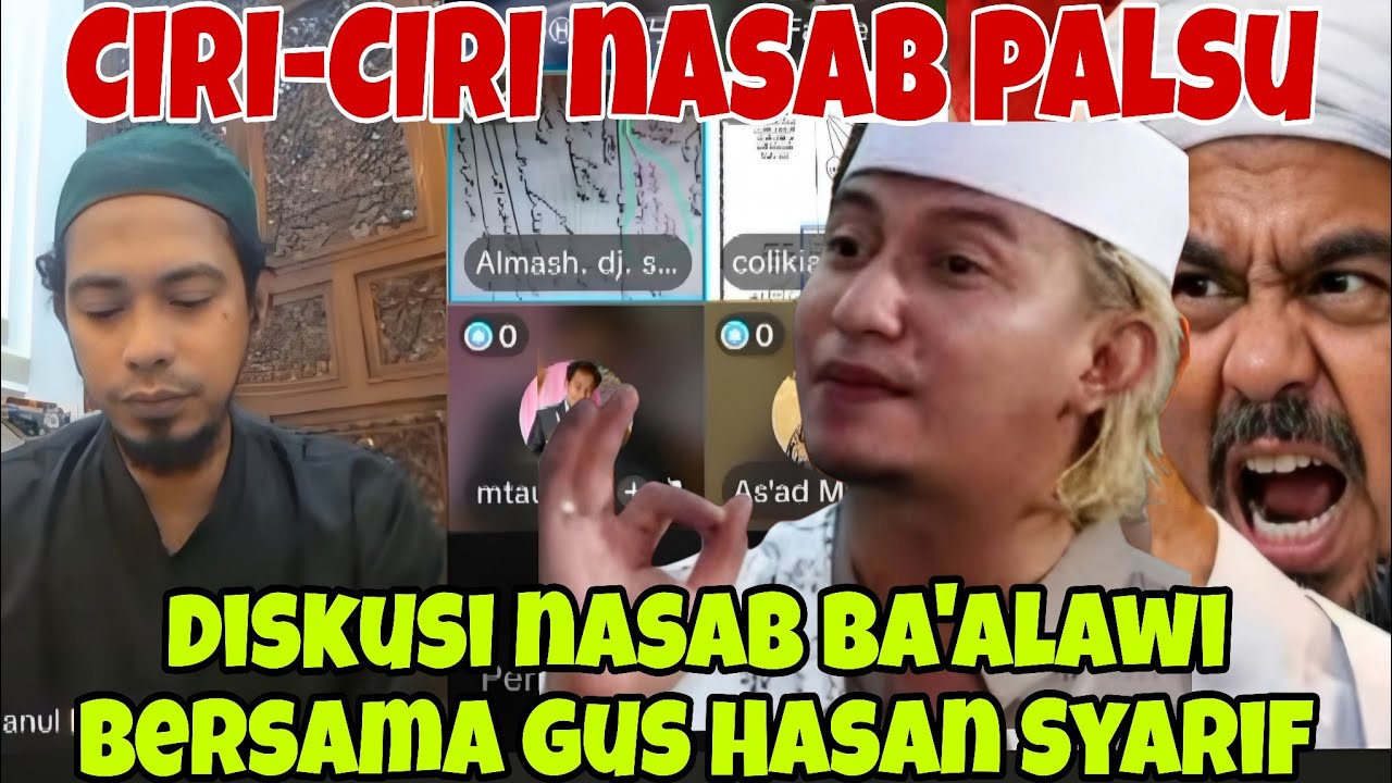 CIRI-CIRI NASABNYA PALSU‼️ DISKUSI NASAB BA'ALAWI BERSAMA GUS HASAN SYARIF 