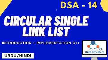 Single Circular Linklist Introduction+ Implementation DryRun Urdu/Hindi || Jawad Aslam