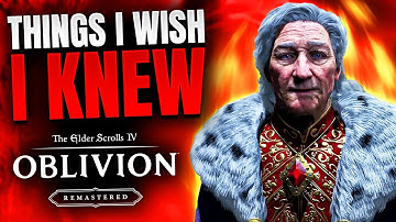 Oblivion Remastered - 10 Things I Wish I Knew Before Playing (Tips and Tricks)