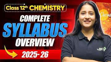Class 12 Chemistry Syllabus 2025-26 | CBSE Class 12th Official Board Syllabus | CBSE Exam 2025-26