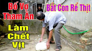 Bố Vợ Tham Ăn Con Rể Keo Kiệt ... Phim Hài Tết 2021 A Hy Mới Hay Nhất Cười Vỡ Mồm