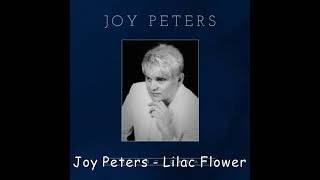 Joy Peters -  Lilac Flower