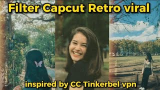 filter Capcut retro viral terbaru || filter retro viral terbaru #filteretrocapcutviral #trending