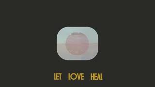 Matt Costa Let Love Heal - Lyric Video