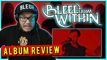 Bleed From Within - Into Nothing (REACTION!!) Album Review!