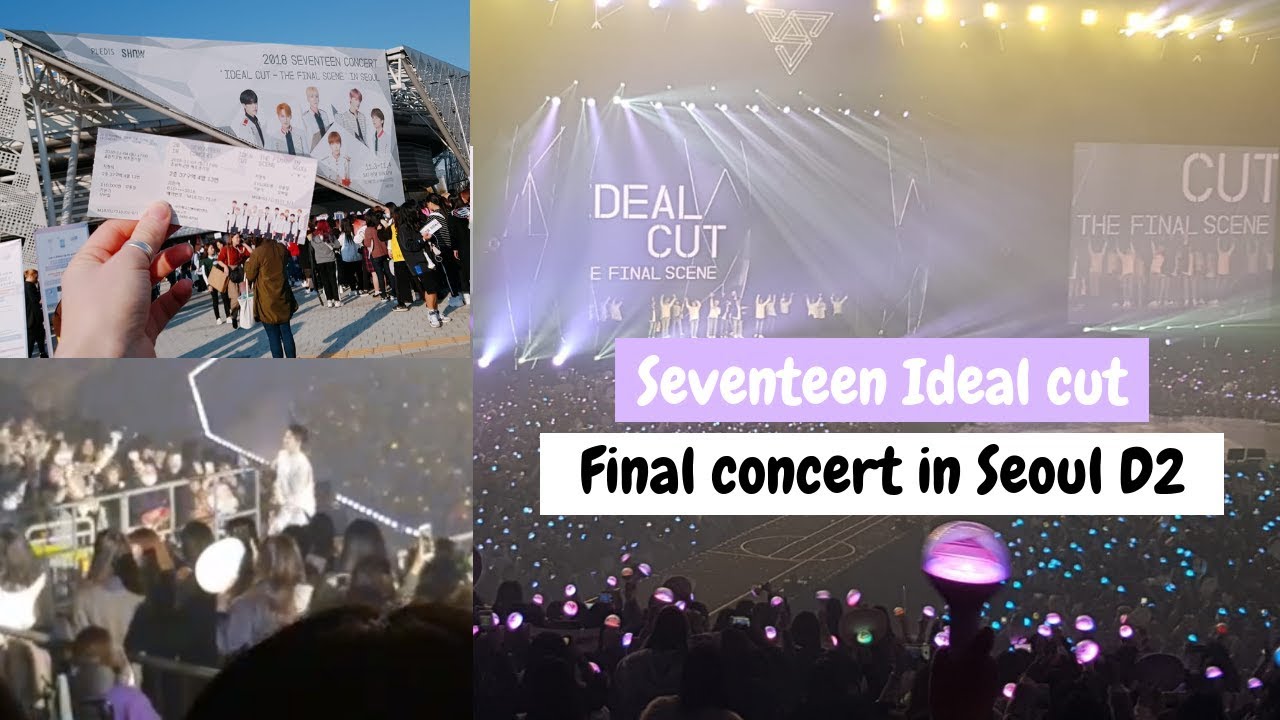 IDEAL CUT ソウルコン コンプ Seventeen Ideal Cut in Seoul Final Encore + ment - YouTube