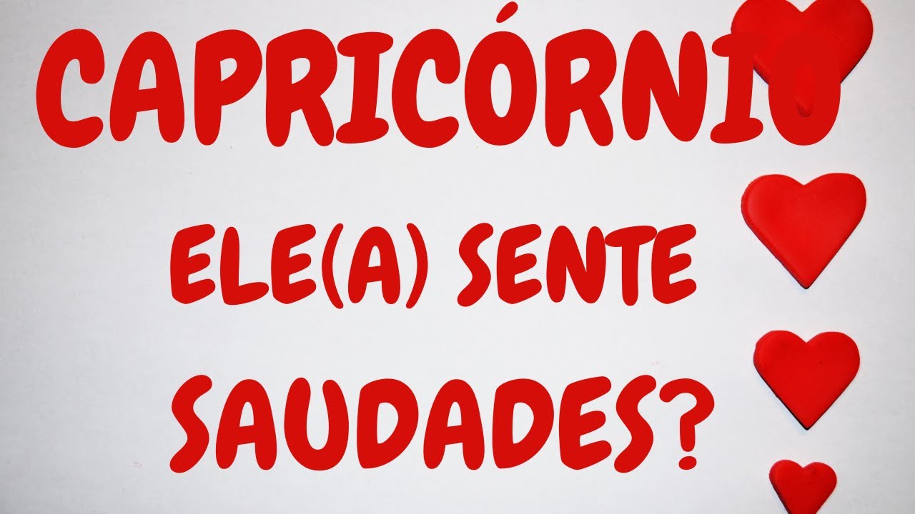 CAPRICÓRNIO    NÃO CONSEGUE TE ESQUECER, PAIXÃO E AMOR NO PRIMEIRO OLHAR.