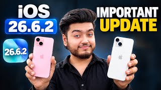 Full iOS 26.6.2 update on iPhone 15 & iPhone 13🔥Important Update before iOS 27🚨 Update