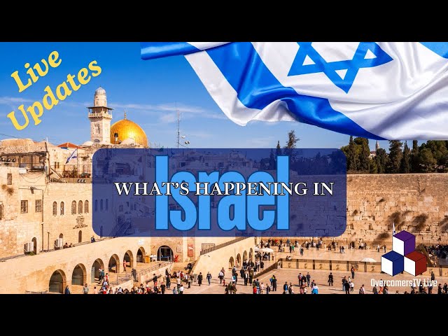 What's Happening in Israel - LIVE updates - Episode #021 - Arlene Bridges Samuels