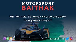 Will Formula E's Attack Charge Validation be a game changer