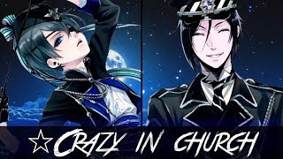 ✮Nightcore - Take me to Church/Crazy in love (Switching Vocals)