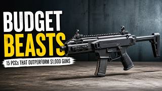 15 Budget PCCs That Outperform $1,000 Guns