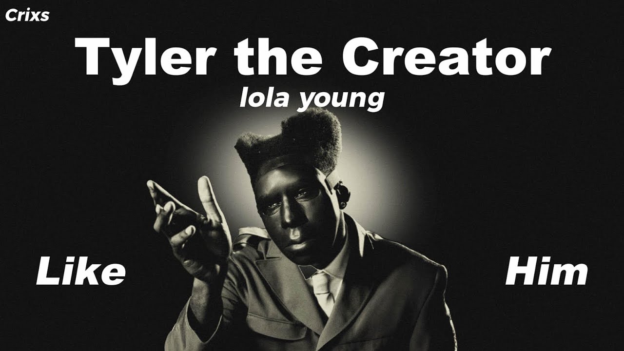 Tyler the Creator - Like Him (Lyrics) - YouTube