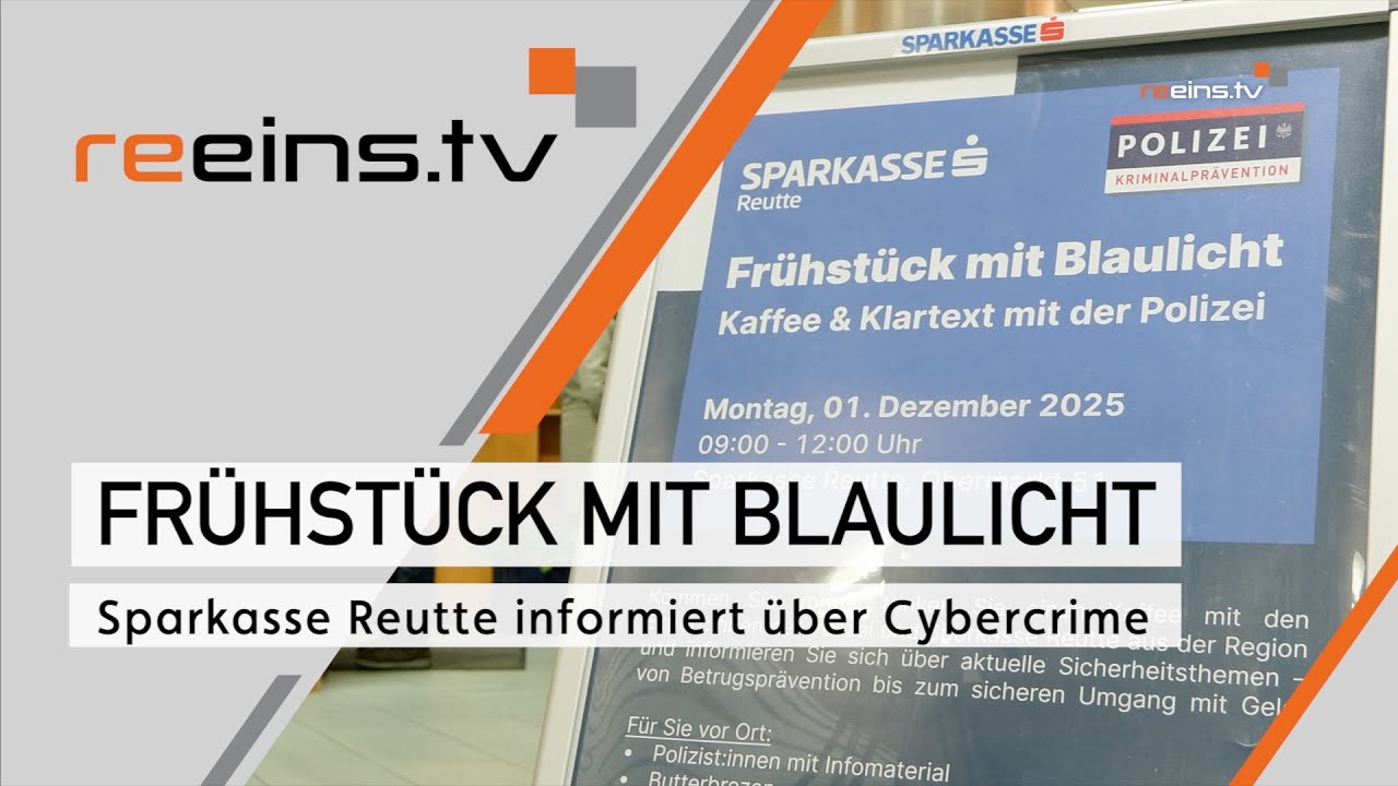 Frühstück mit Blaulicht - Sparkasse Reutte informiert über Cybercrime