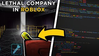 I Remade LETHAL COMPANY in ROBLOX!
