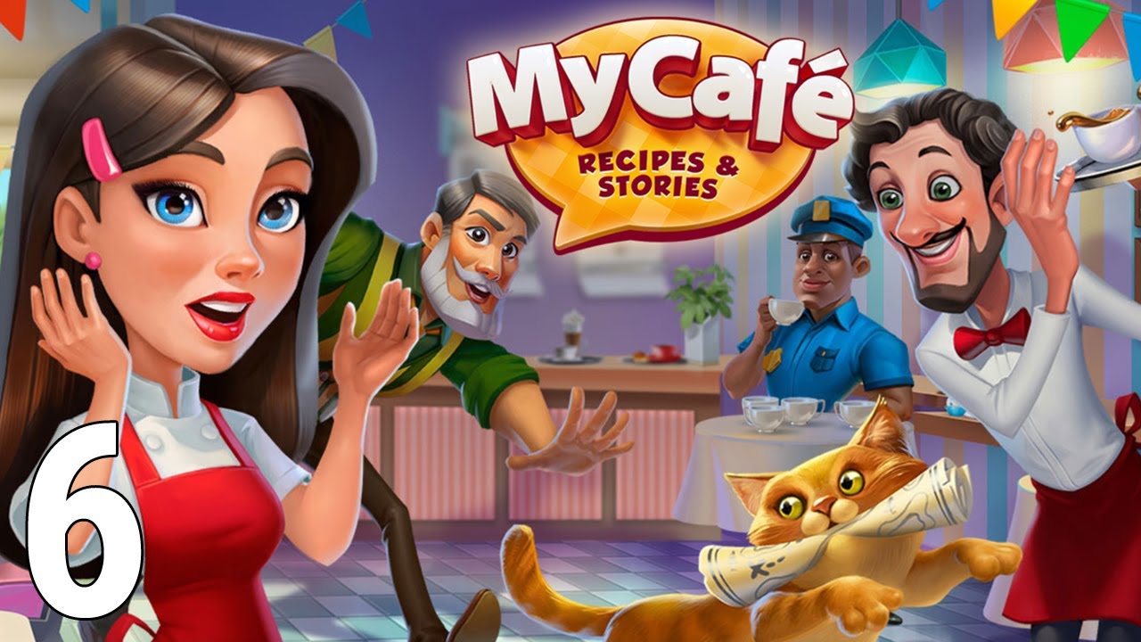 My Cafe — Restaurant Game Gameplay Walkthrough Level 6 - The First Step (iOS/Android Games)