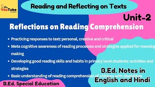 Unit:2 Reflections on Reading Comprehension | B.ed Special Education Notes (English and Hindi)