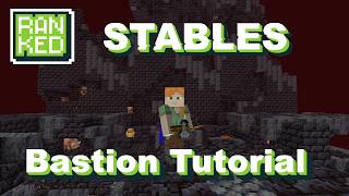 Master the STABLES BASTION in 20 minutes  || MCSR Tutorial Part 7