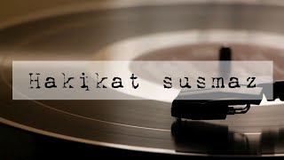 Nurnihal | Hakikat Susmaz (Official Audio)