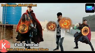 Kinemaster Editing #43 || Dr. Strange Shield Effect With 2 Amazing Extra Effects || Android!!!!!