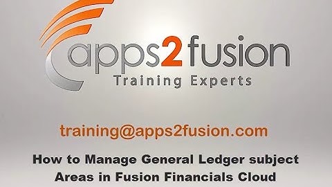 How to Manage General Ledger subject Areas in Fusion Financials Cloud