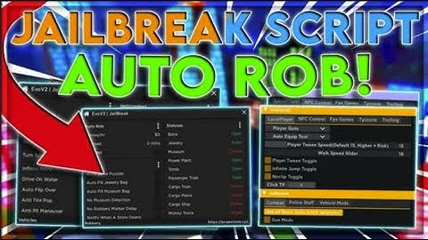 UPDATED Jailbreak Script  Hack  Auto Rob + Arrest All  Unlock Vehicles  PASTEBIN 2025