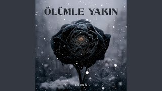 Ölümle Yakın