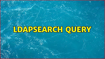 Ldapsearch query (2 Solutions!!)