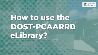 DOST-PCAARRD eLibrary Promotional Video