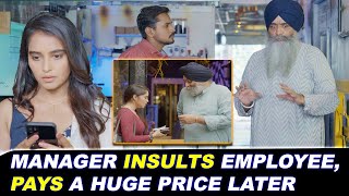 Manager Insults Employee, Pays a Huge Price Later | USP Short Stories | Emotional Short Stories