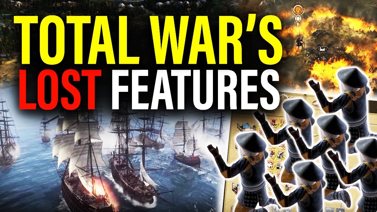 WHAT WE LOST: Why Total War Games Got Worse Over Time