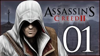 EZIO AUDITORE DA FIRENZE - Assassins Creed II - Ep.01!