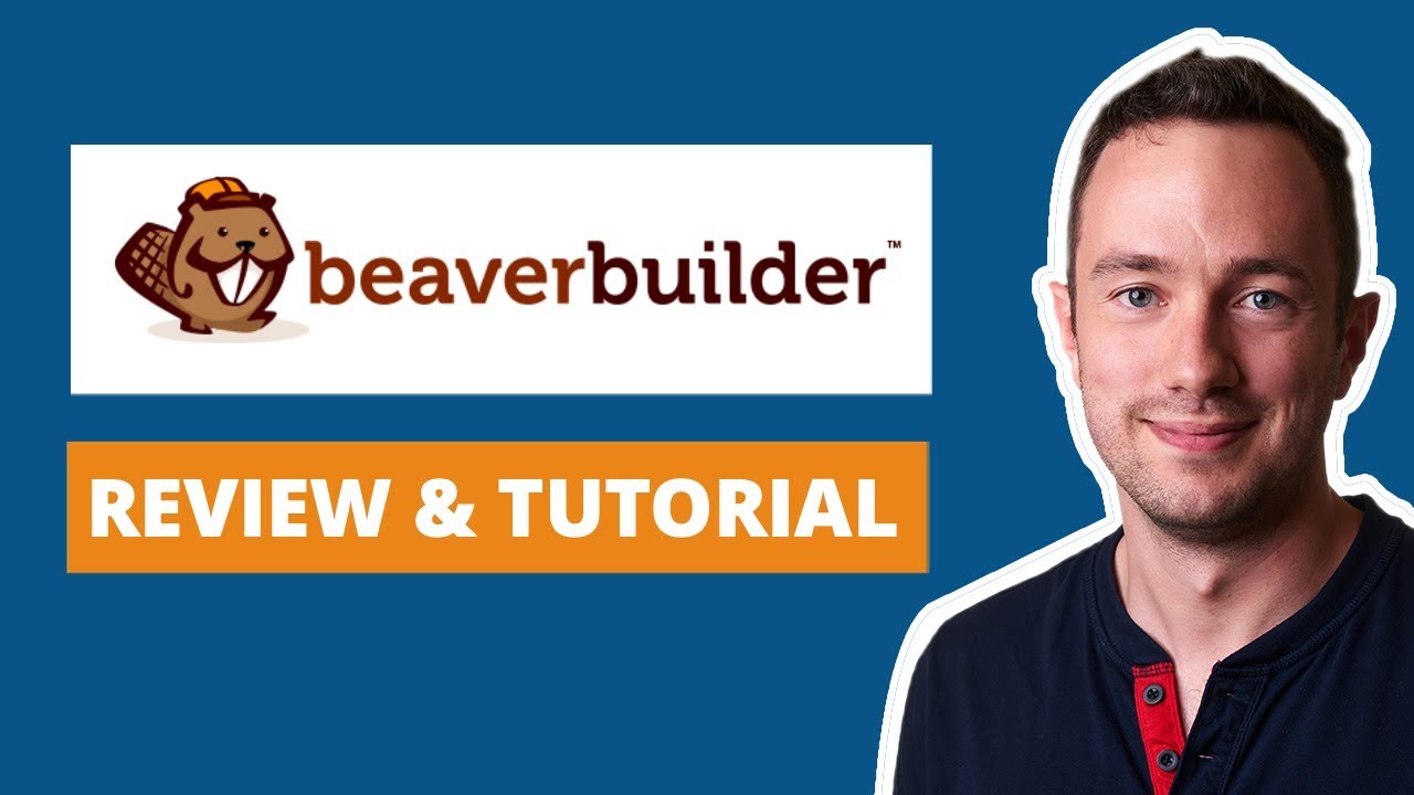 Beaver Builder Review