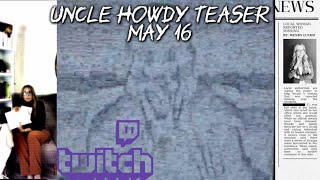 NEW Uncle Howdy footage | WWE Twitch Stream May 16