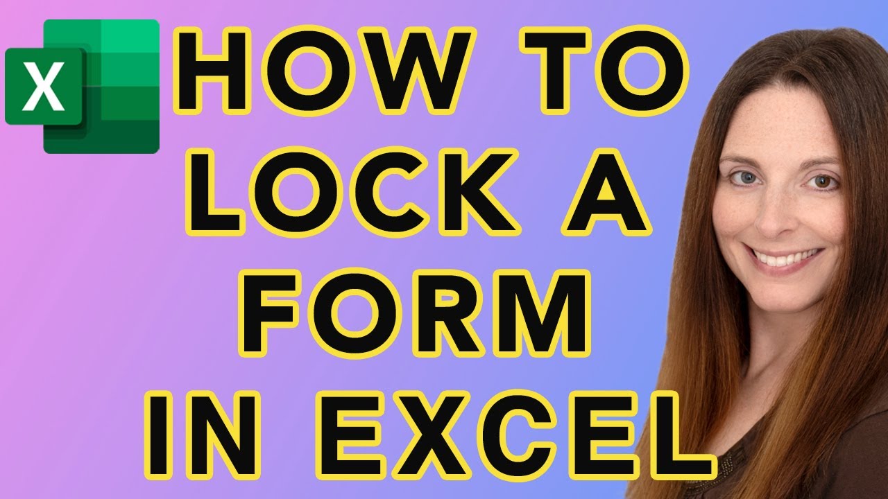 How To Lock A Form in Excel - Creating Fillable Forms in Excel - YouTube